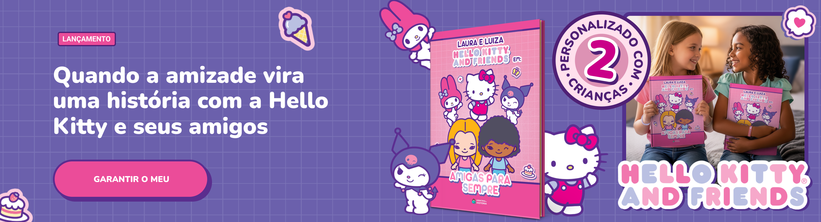Livro Amigas para Sempre Hello Kitty
