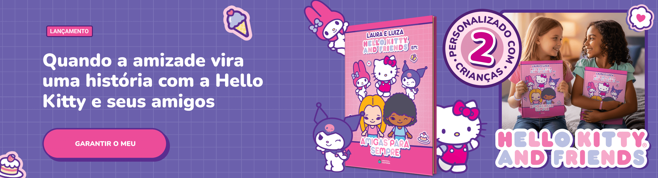 Livro Amigas para Sempre Hello Kitty
